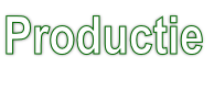 Productie