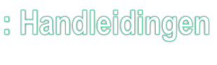 : Handleidingen